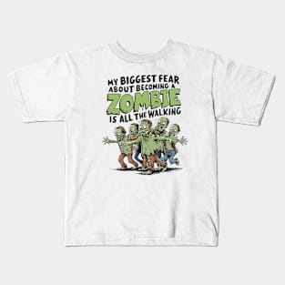 My Biggest Zombie Fear Is All The Walking Kids T-Shirt